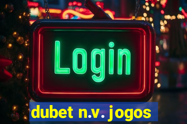 dubet n.v. jogos